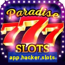 app hacker slots